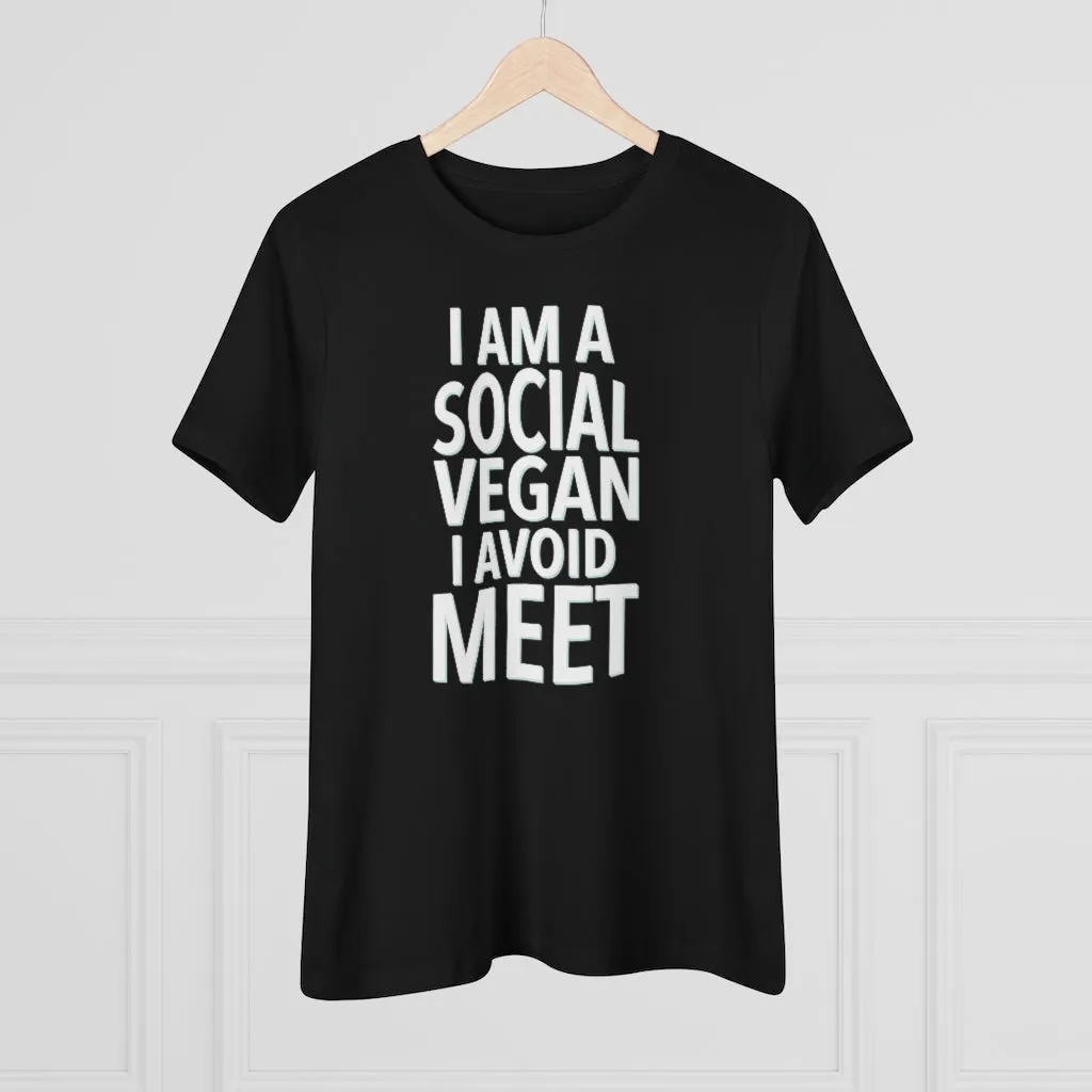 I AM A SOCIAL VEGAN I AVOID MEET
