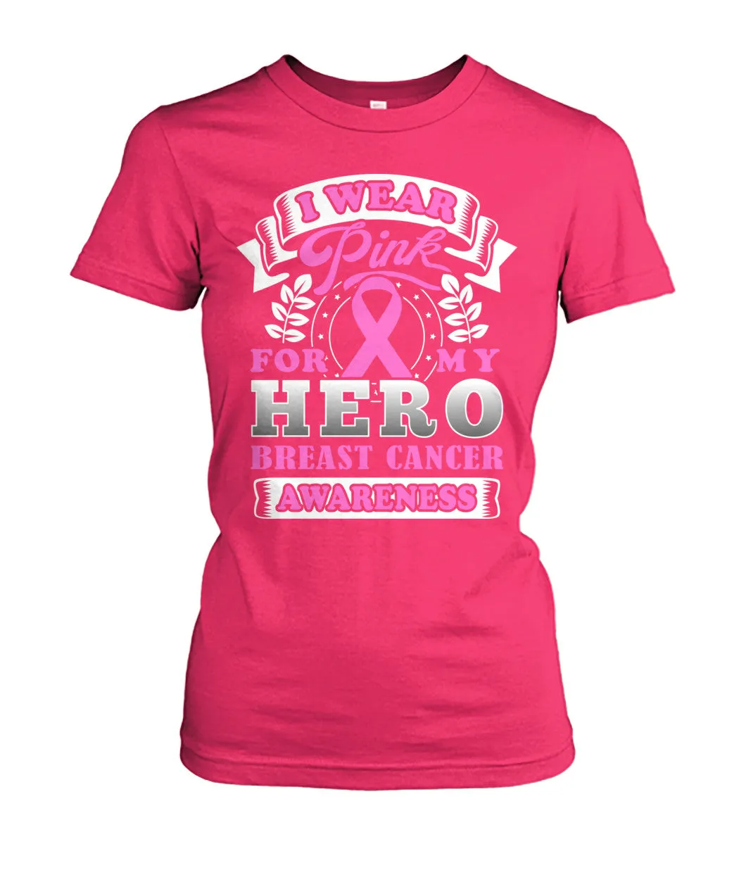 I Wear Pink for My Hero Shirts and Long Sleeves