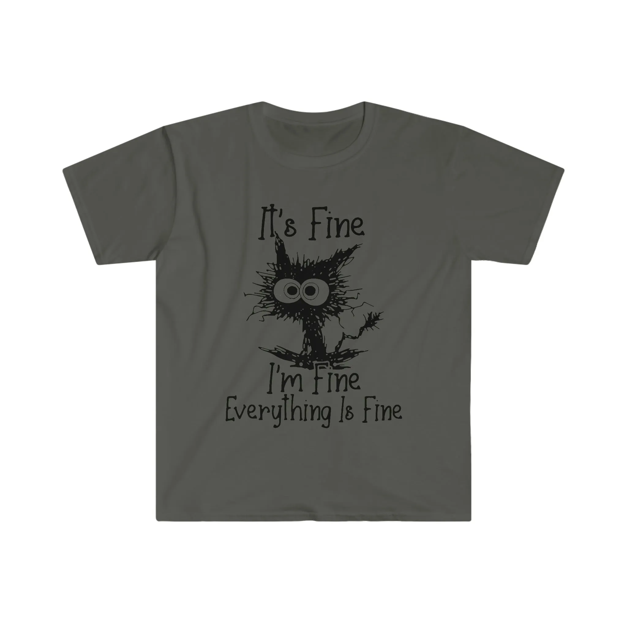 It's Fine Unisex Softstyle T-Shirt