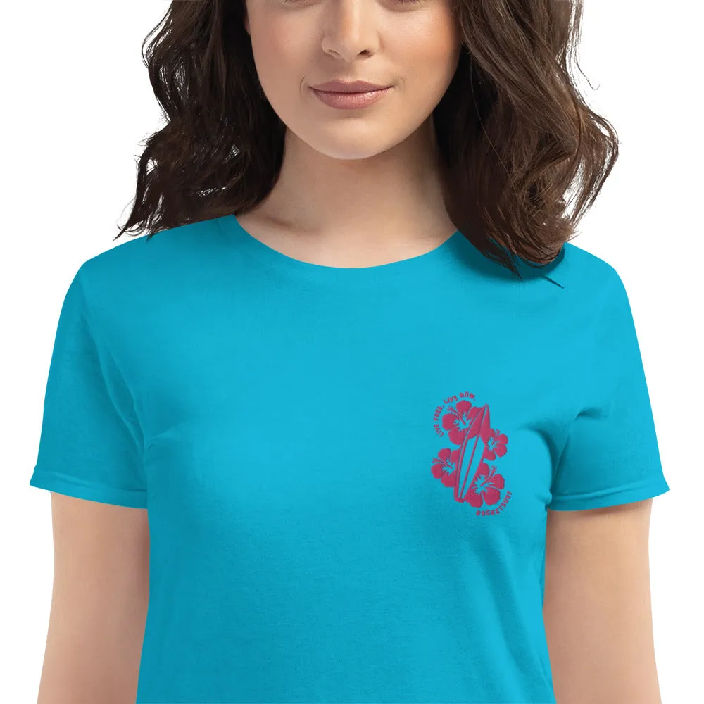 Live Free Live Now Women's short sleeve - Fuchsia Embroidery