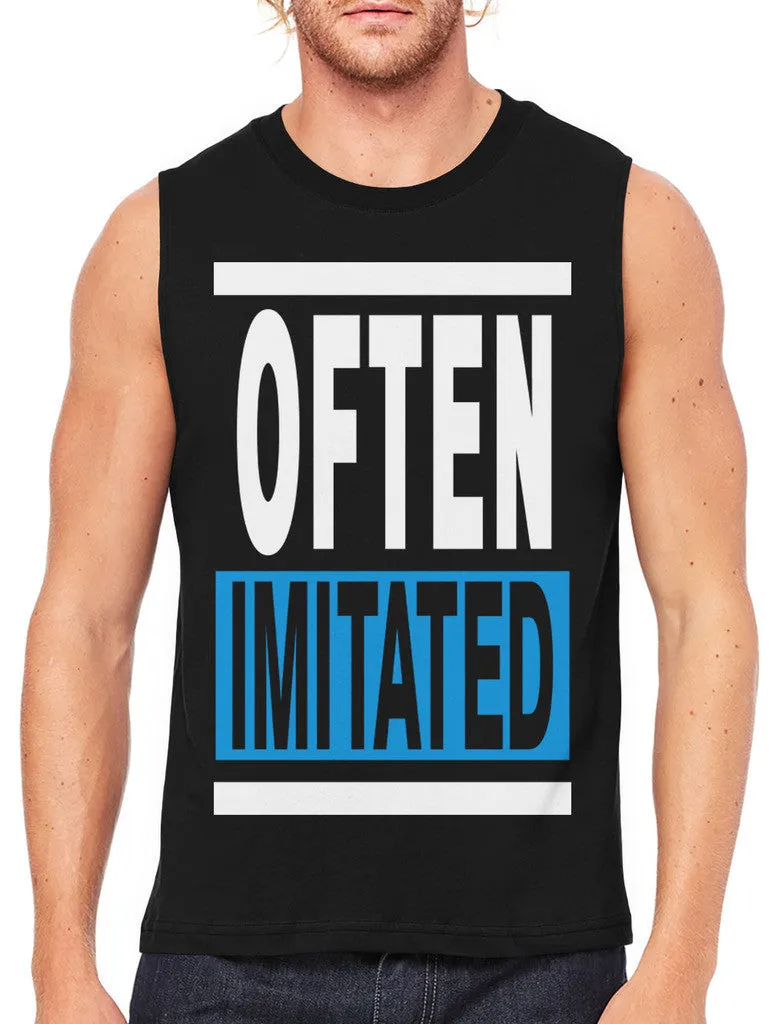 Often Imitated Men's Sleeveless T-Shirt