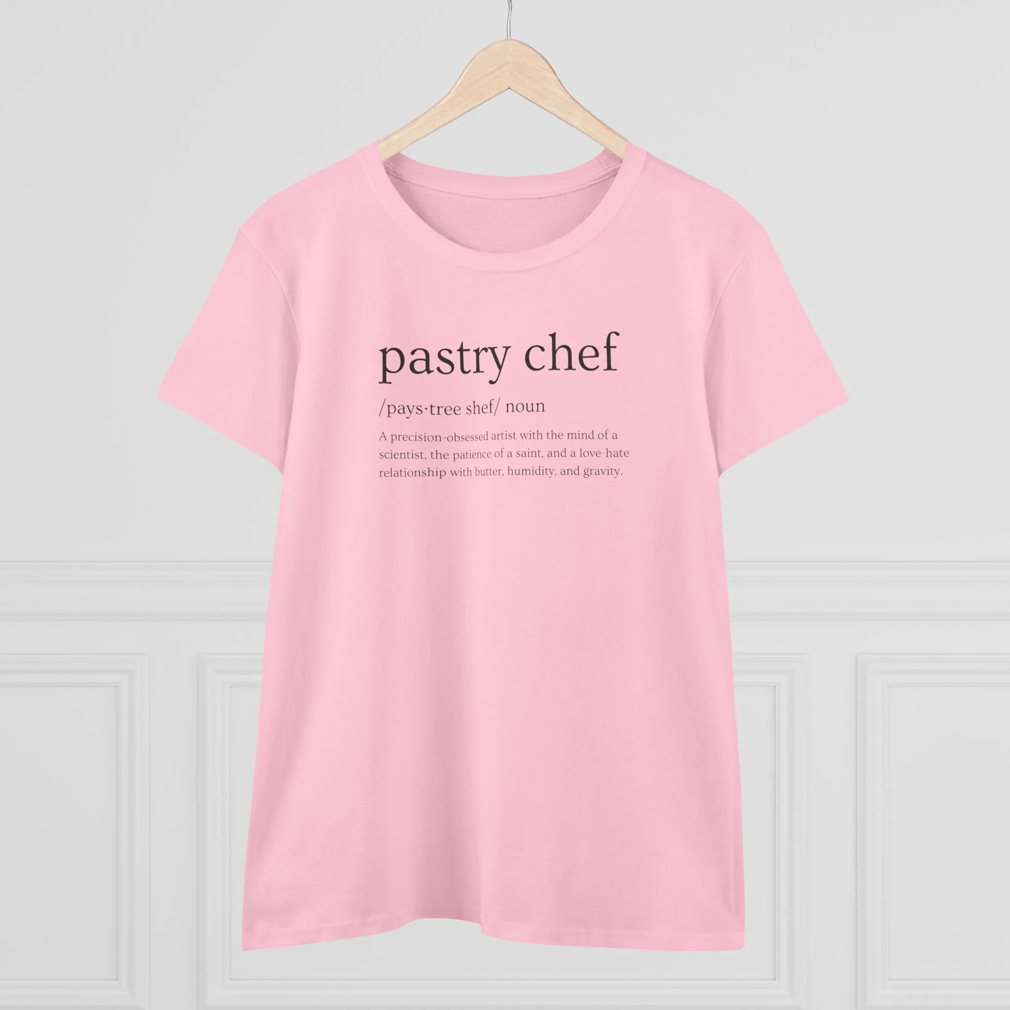 Pastry Chef Definition Women’s T-Shirt – Soft, Stylish & Made for Dessert Artists