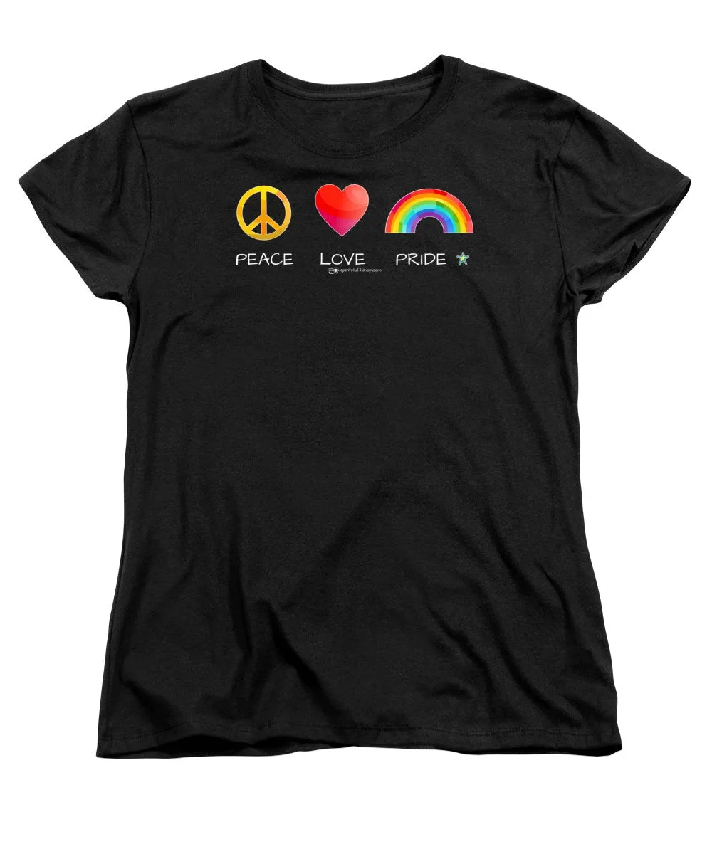 Peace Love And Pride - Women's T-Shirt (Standard Fit)