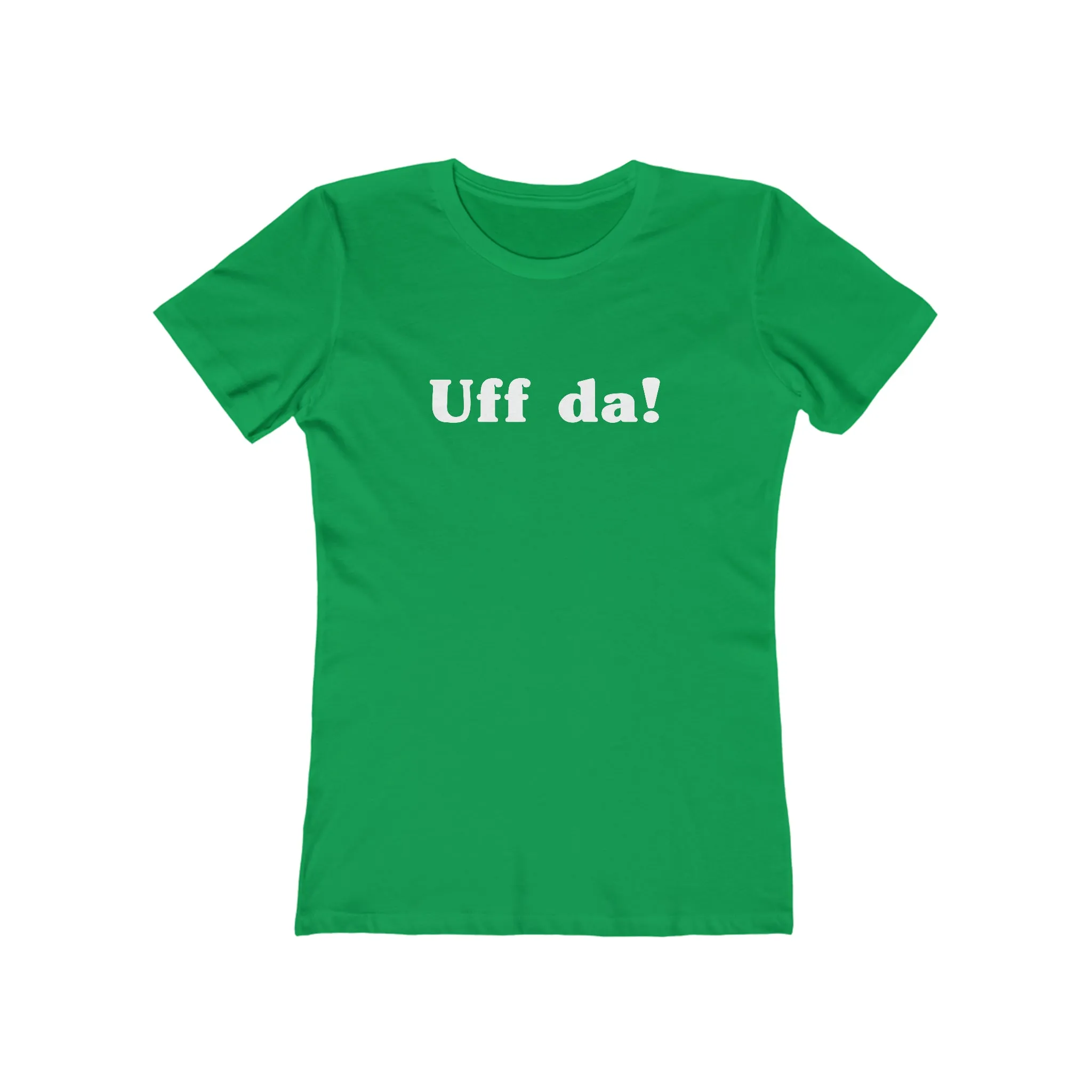 Uff Da Women's Fit T-Shirt
