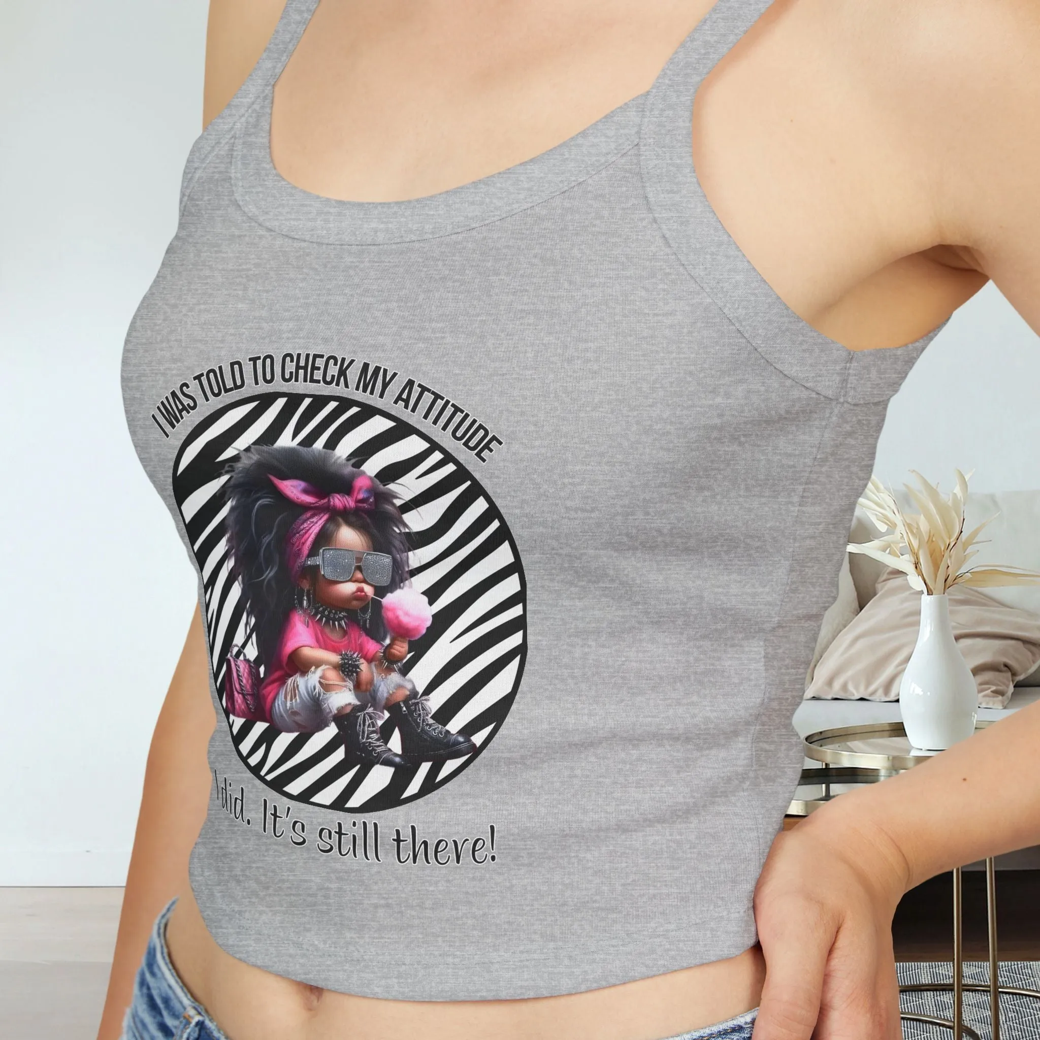 Women's Check My Attitude Typographical Art Spaghetti Strap Tank Top